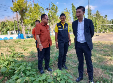 พิธีเปิดการอบรมหลักสูตรการอบรมเชิงปฏิบัติการเพื่อเสริมสร้างความรู้และพัฒนาทักษะในการทําการเกษตร ภายใต้ โครงการขยายผลเกษตรเพื่ออาหารกลางวัน ตามแนวพระราชดําริ ... พารามิเตอร์รูปภาพ 16